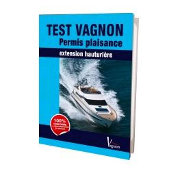 Test Vagnon : Permis plaisance extension hauturière - Edition Vagnon